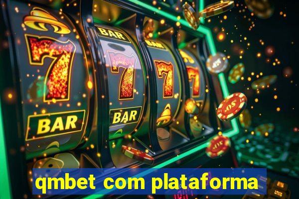 qmbet com plataforma